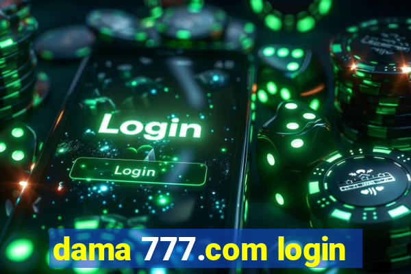 dama 777.com login