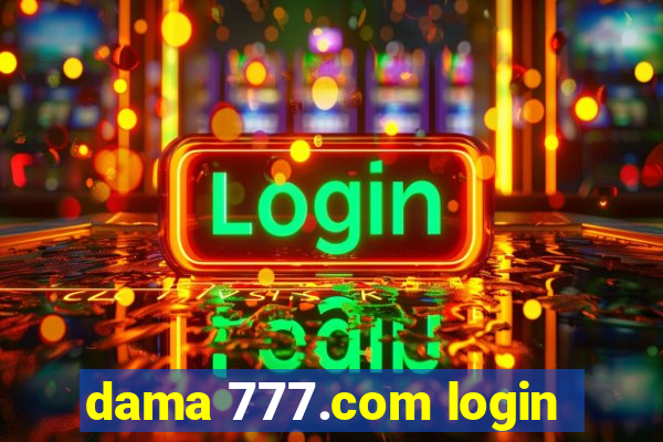 dama 777.com login