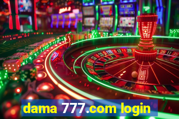 dama 777.com login