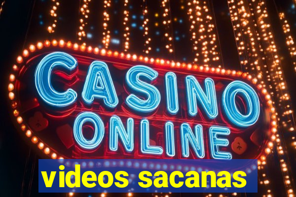 videos sacanas