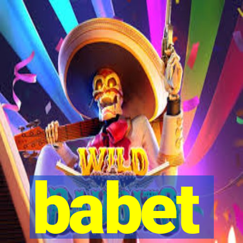 babet