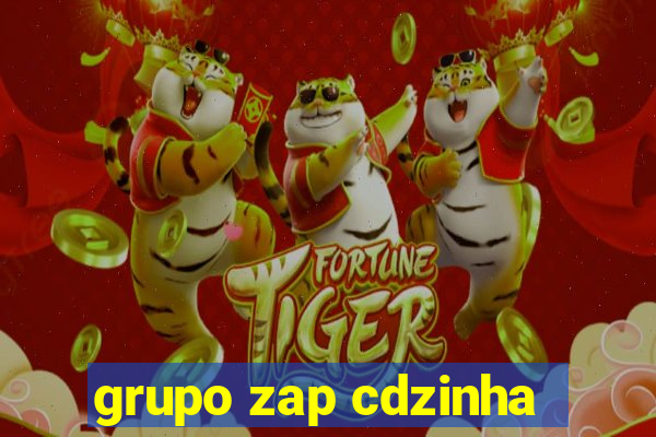 grupo zap cdzinha