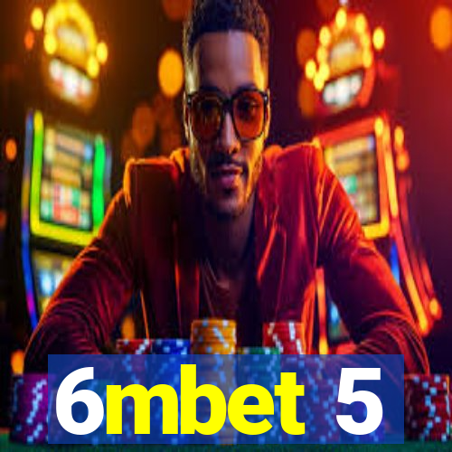 6mbet 5