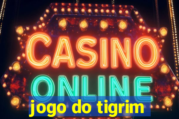 jogo do tigrim