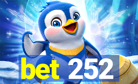 bet 252