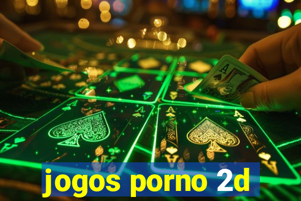 jogos porno 2d