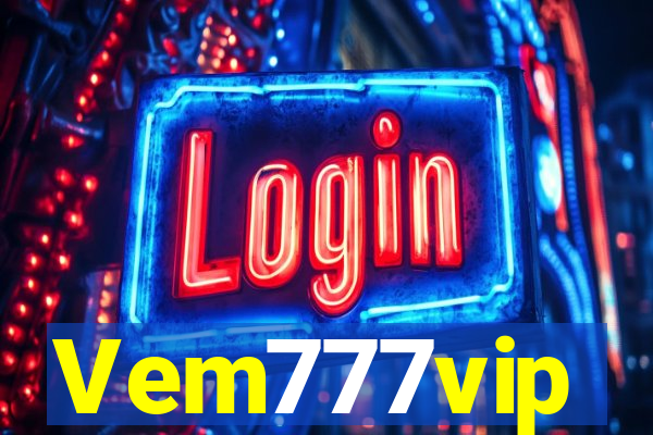 Vem777vip