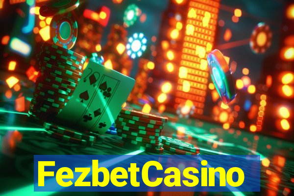 FezbetCasino