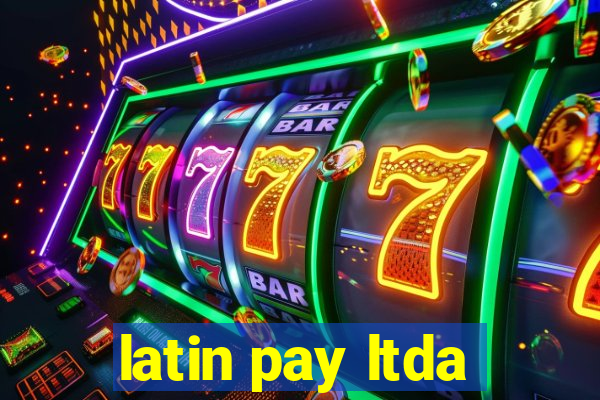 latin pay ltda