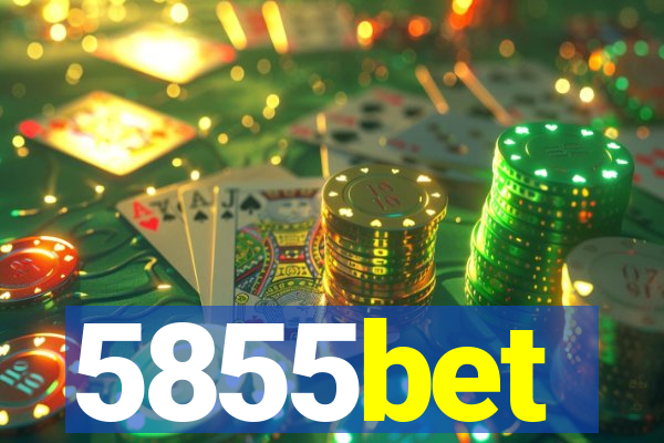 5855bet