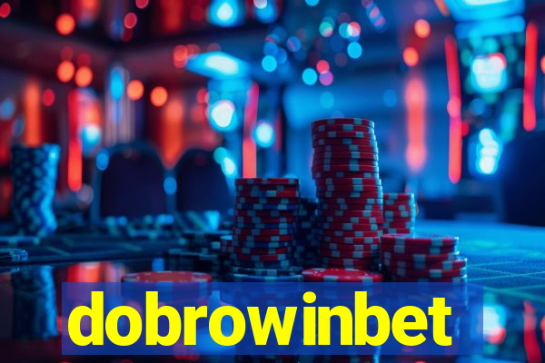 dobrowinbet