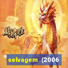 selvagem (2006 filme completo dublado