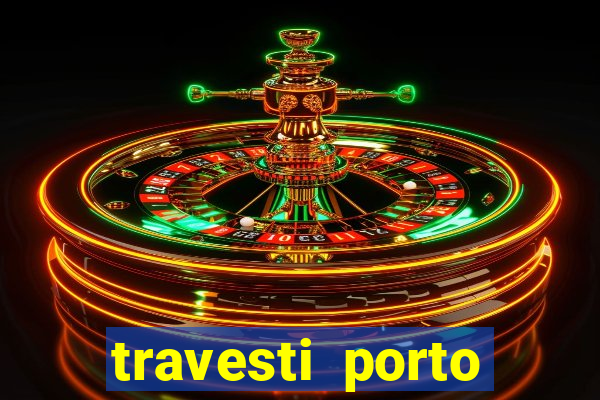 travesti porto velho fatal model