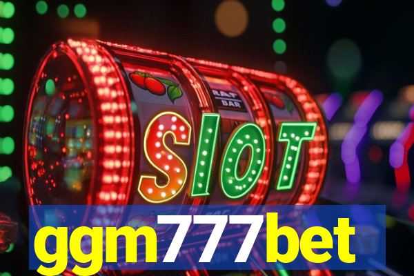 ggm777bet