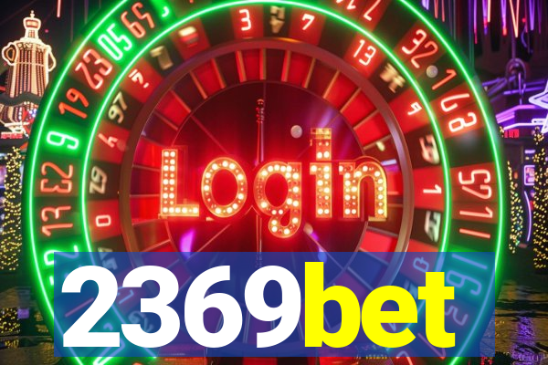 2369bet