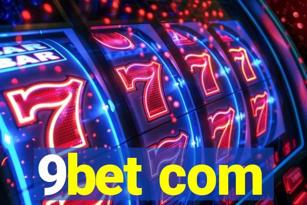 9bet com