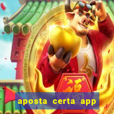 aposta certa app jogo do bicho