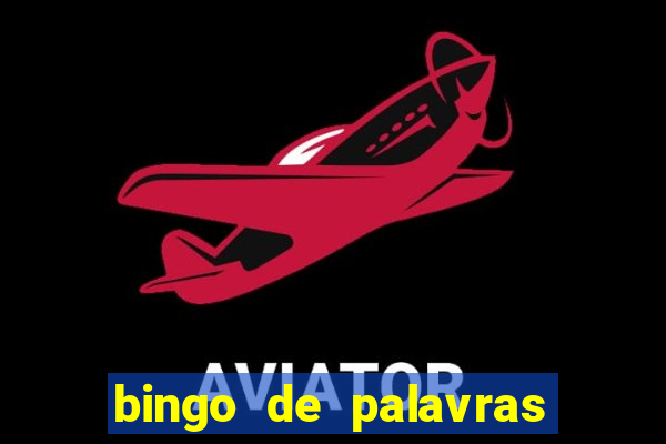 bingo de palavras 3 ano