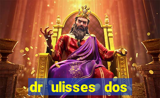 dr ulisses dos santos ortopedista