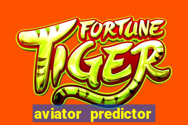 aviator predictor premium apk download