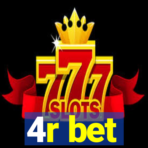 4r bet