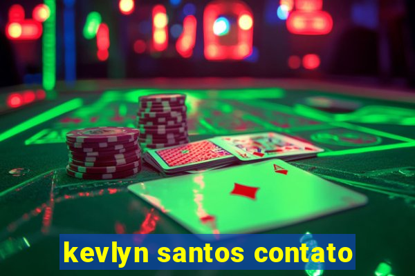 kevlyn santos contato