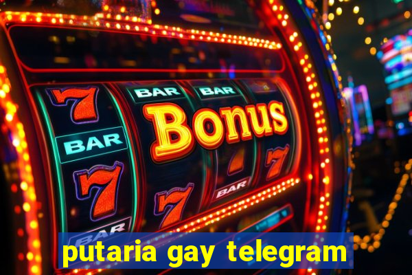 putaria gay telegram