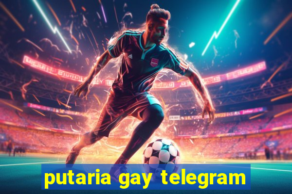 putaria gay telegram