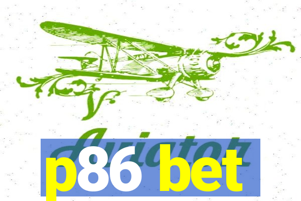 p86 bet