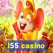 l55 casino