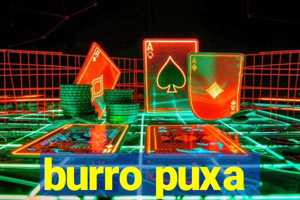 burro puxa