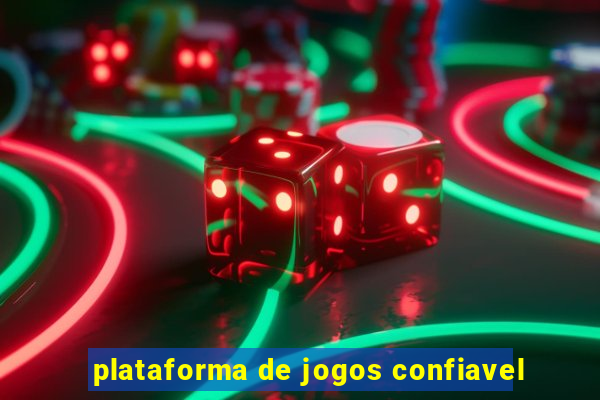 plataforma de jogos confiavel