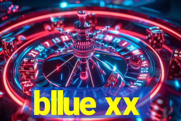 bllue xx