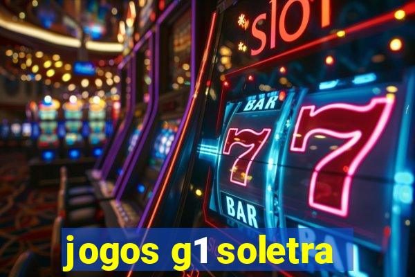 jogos g1 soletra