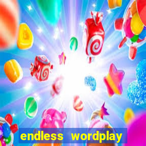 endless wordplay comic studio