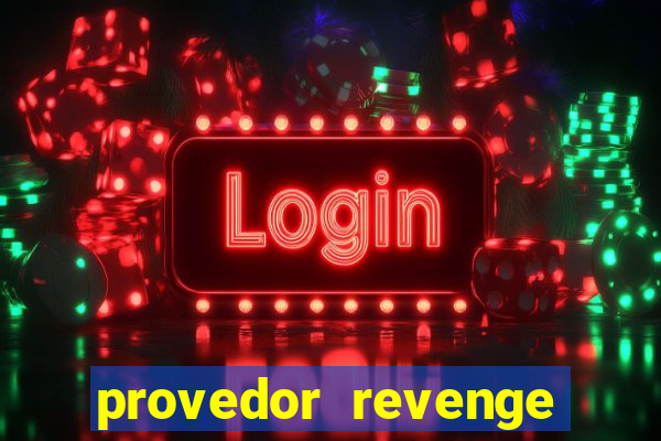 provedor revenge slots demo