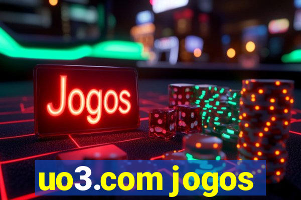 uo3.com jogos