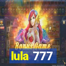 lula 777