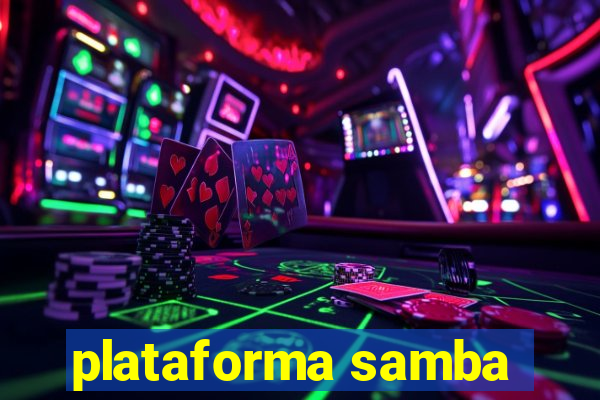 plataforma samba