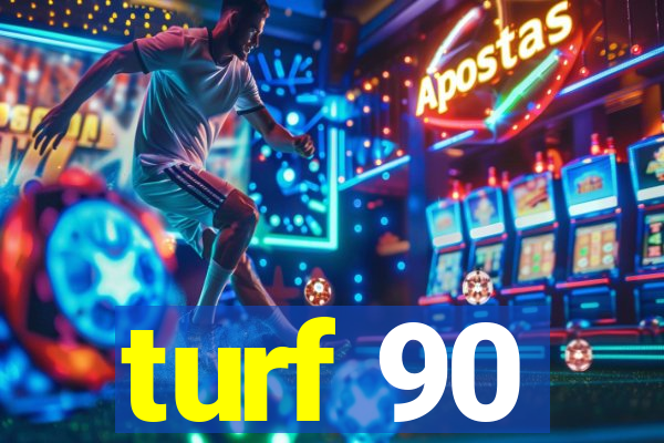 turf 90