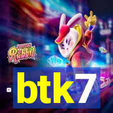 btk7