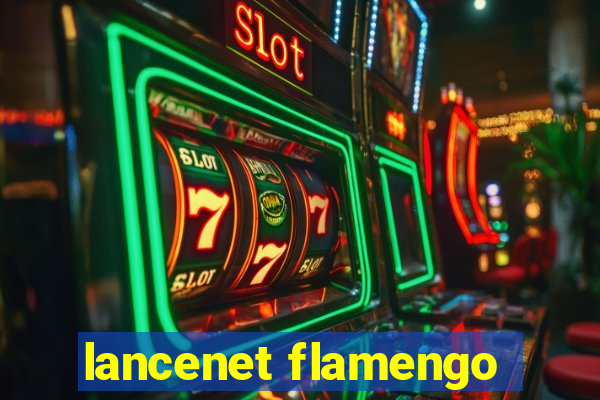 lancenet flamengo