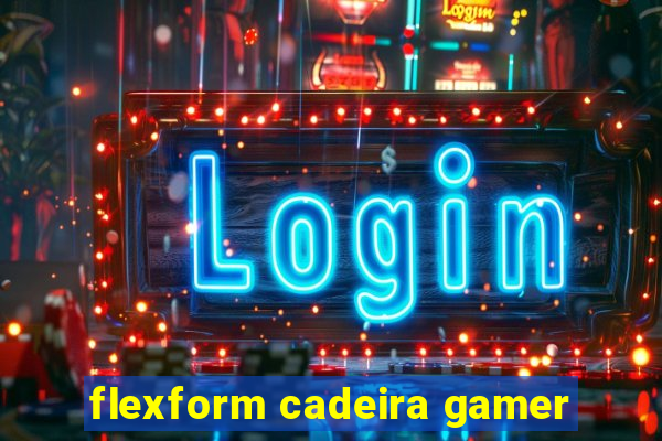 flexform cadeira gamer