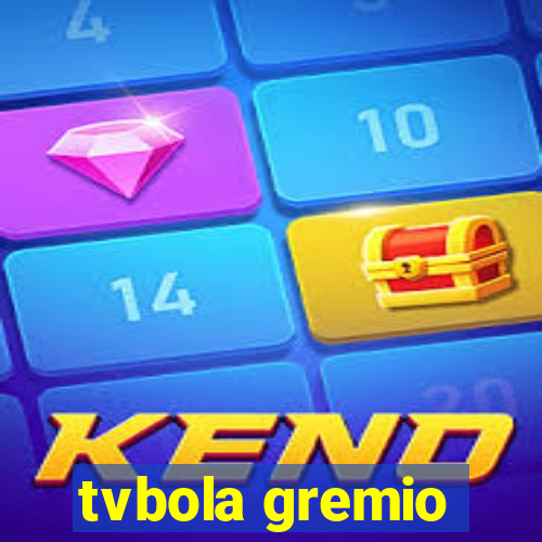 tvbola gremio