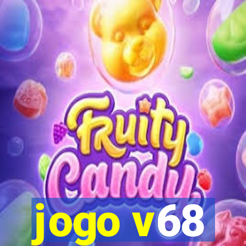 jogo v68