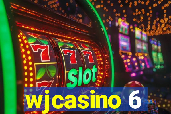 wjcasino 6