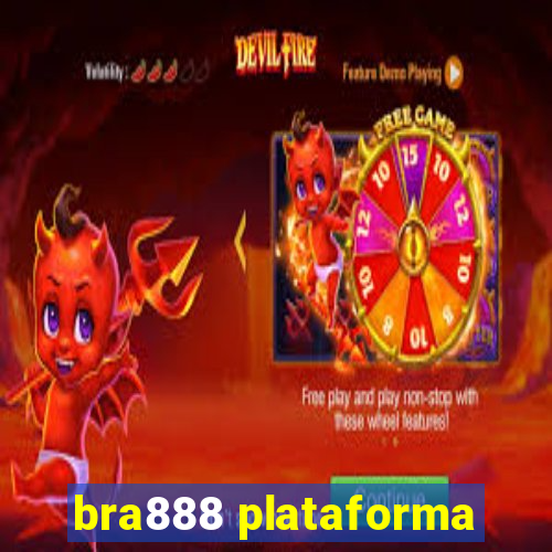 bra888 plataforma