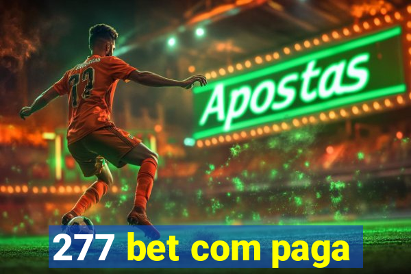 277 bet com paga