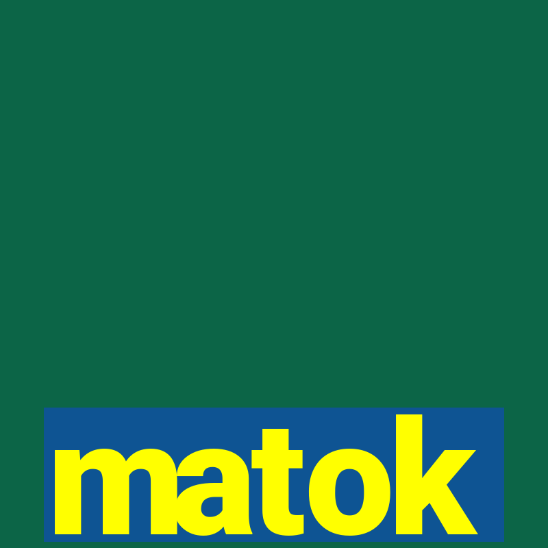 matok