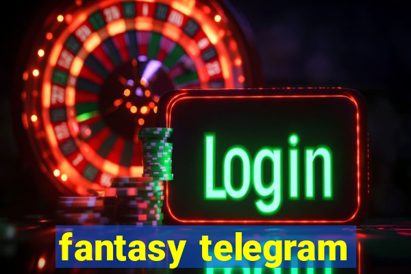 fantasy telegram